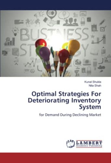 Optimal Strategies For Deteriorating Inventory System