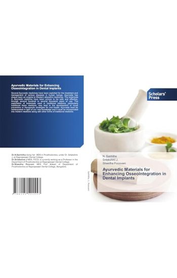 Ayurvedic Materials for Enhancing Osseointegration in Dental Implants