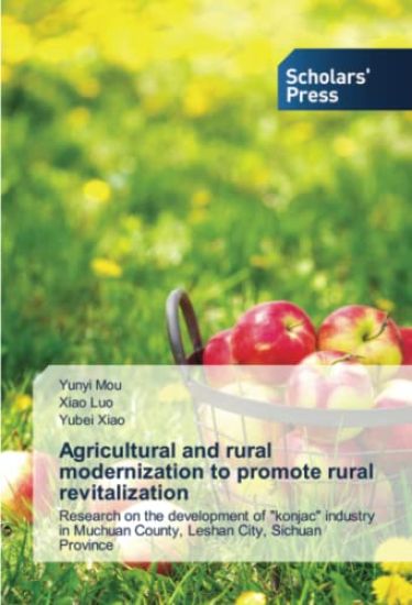 Agricultural and rural modernization to promote rural revitalization