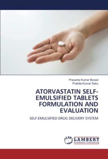 Atorvastatin Self-Emulsified Tablets Formulation and Evaluation