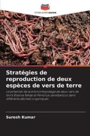 Stratégies de reproduction de deux espèces de vers de terre