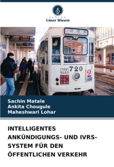 INTELLIGENTES ANKÜNDIGUNGS- UND IVRS-SYSTEM FÜR DEN ÖFFENTLICHEN VERKEHR