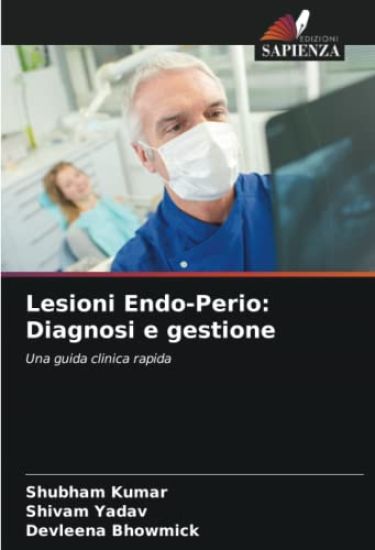 Lesioni Endo-Perio: Diagnosi e gestione