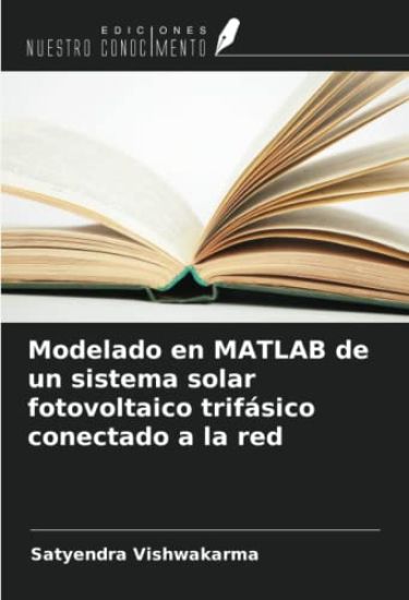Modelado en MATLAB de un sistema solar fotovoltaico trifásico conectado a la red