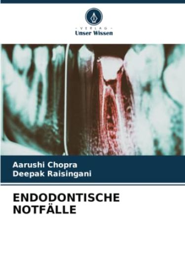 ENDODONTISCHE NOTFÄLLE
