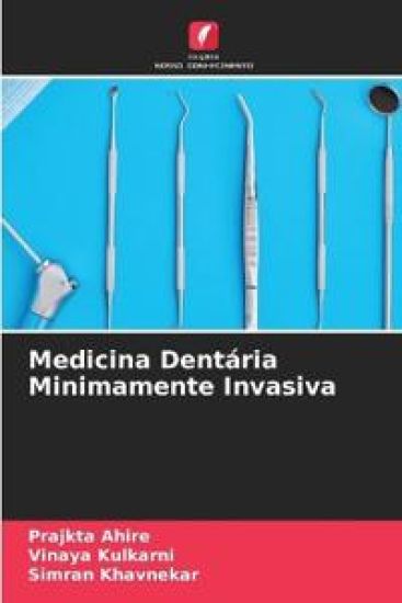 Medicina Dentária Minimamente Invasiva – Prajkta Ahire, kirjan kansikuva