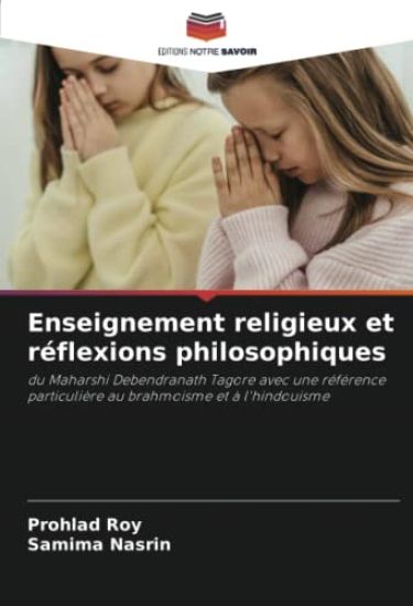 Enseignement religieux et réflexions philosophiques