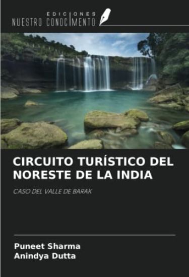 CIRCUITO TURÍSTICO DEL NORESTE DE LA INDIA
