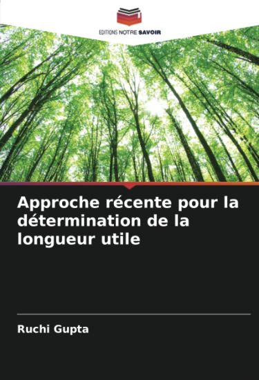 Approche récente pour la détermination de la longueur utile
