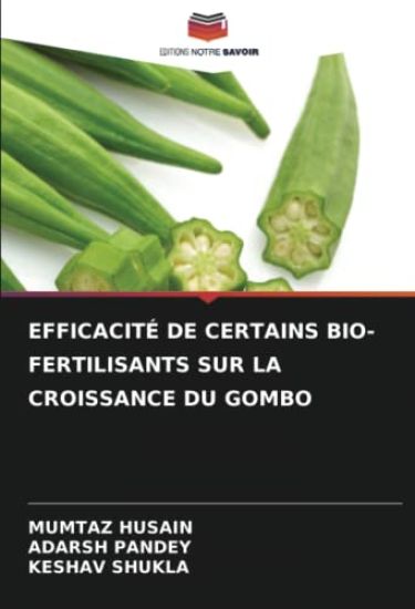 EFFICACITÉ DE CERTAINS BIO-FERTILISANTS SUR LA CROISSANCE DU GOMBO