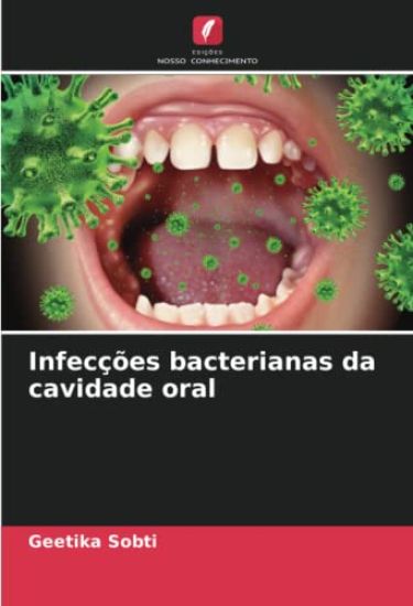 Infecções bacterianas da cavidade oral