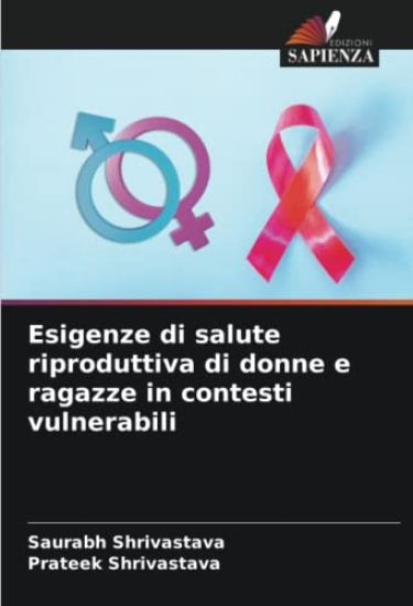Esigenze di salute riproduttiva di donne e ragazze in contesti vulnerabili