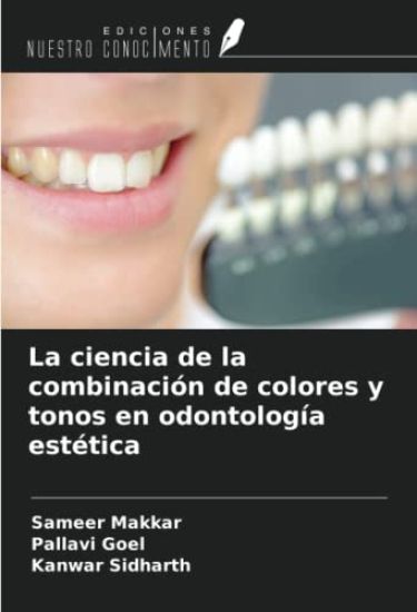 La ciencia de la combinación de colores y tonos en odontología estética