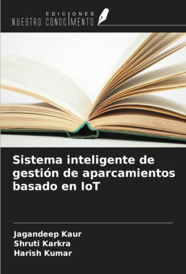 Sistema inteligente de gestión de aparcamientos basado en IoT