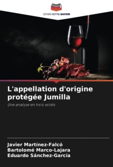 L'appellation d'origine protégée Jumilla
