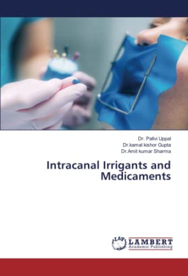 Intracanal Irrigants and Medicaments