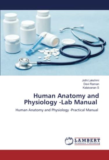Human Anatomy and Physiology -Lab Manual