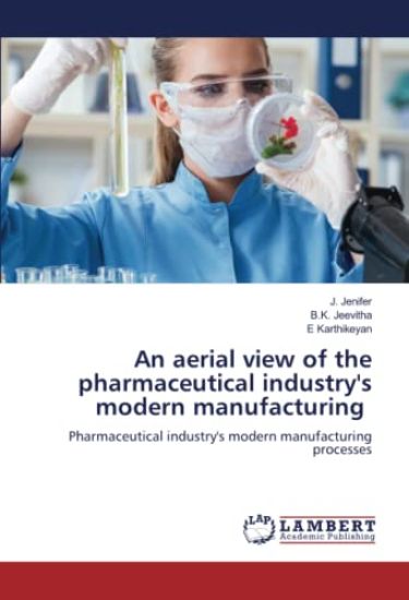 An aerial view of the pharmaceutical industry's modern manufacturing