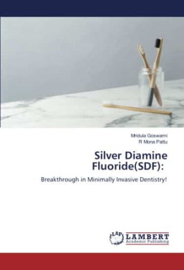 Silver Diamine Fluoride(SDF)