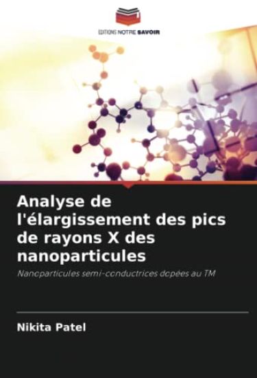 Analyse de l'élargissement des pics de rayons X des nanoparticules