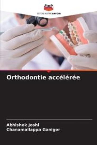 Orthodontie accélérée