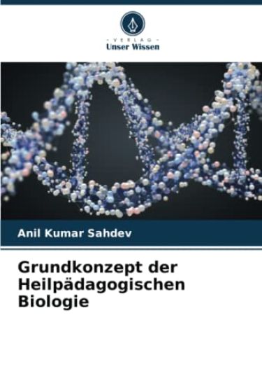 Grundkonzept der Heilpädagogischen Biologie