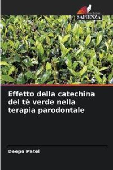 Effetto della catechina del tè verde nella terapia parodontale