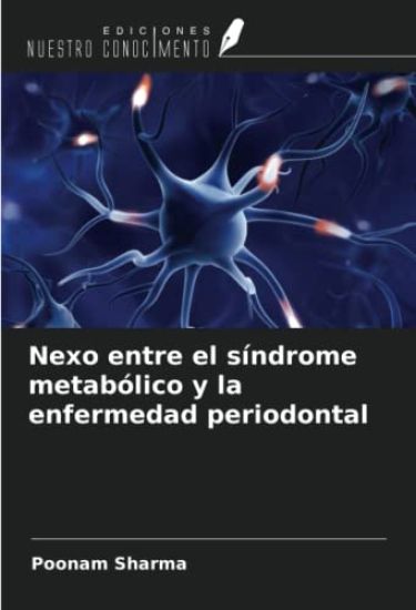 Nexo entre el síndrome metabólico y la enfermedad periodontal