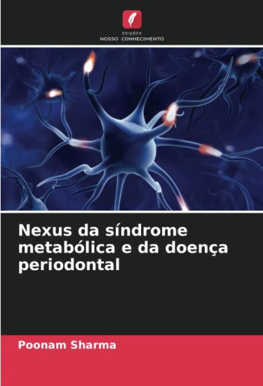 Nexus da síndrome metabólica e da doença periodontal