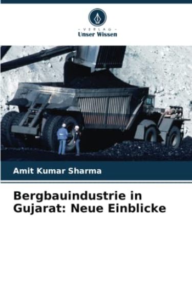 Bergbauindustrie in Gujarat