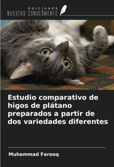 Estudio comparativo de higos de plátano preparados a partir de dos variedades diferentes