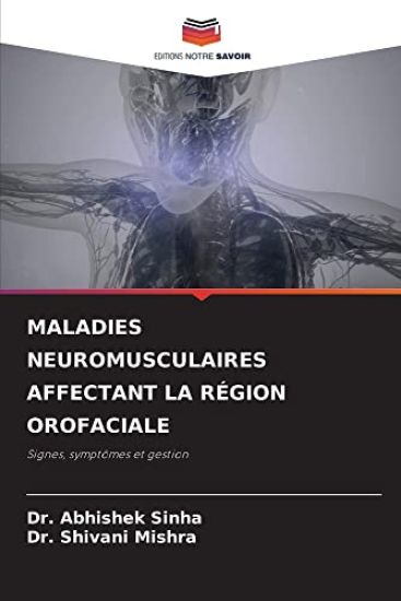 Maladies Neuromusculaires Affectant La Région Orofaciale