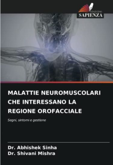 Malattie Neuromuscolari Che Interessano La Regione Orofacciale