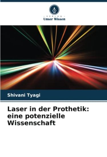 Laser in der Prothetik