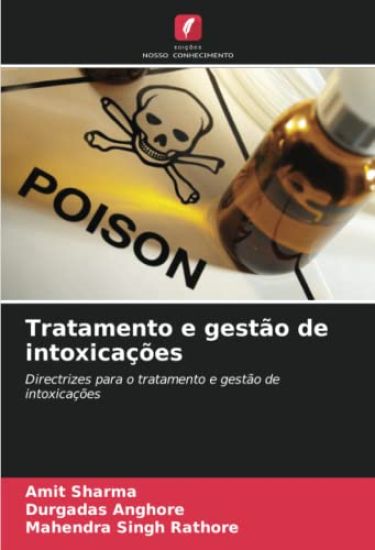 Tratamento e gestão de intoxicações