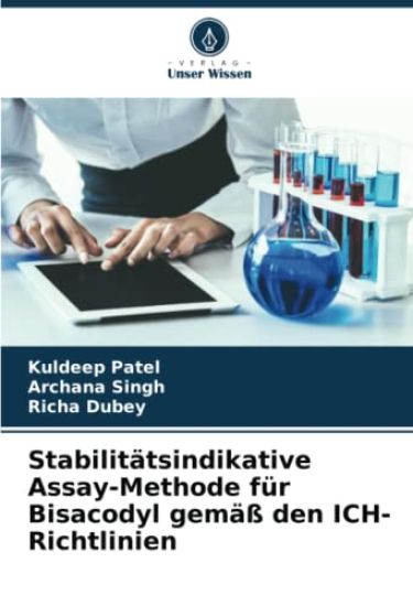 Stabilitätsindikative Assay-Methode für Bisacodyl gemäß den ICH-Richtlinien