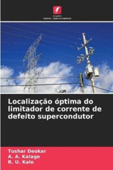 Localização óptima do limitador de corrente de defeito supercondutor