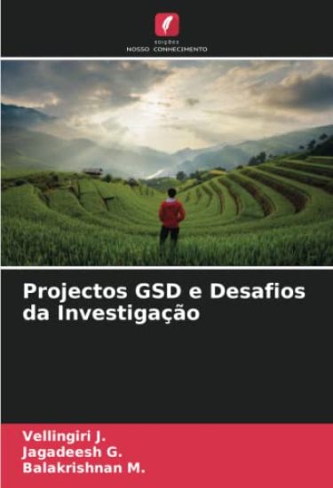 Projectos GSD e Desafios da Investigação