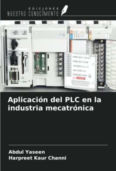 Aplicación del PLC en la industria mecatrónica