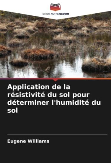 Application de la résistivité du sol pour déterminer l'humidité du sol
