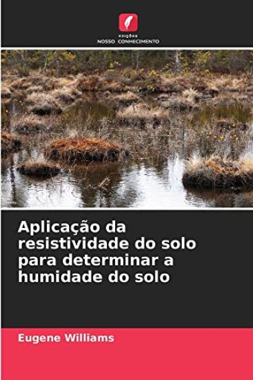 Aplicação da resistividade do solo para determinar a humidade do solo