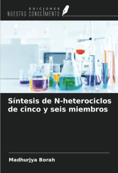 Síntesis de N-heterociclos de cinco y seis miembros