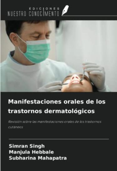 Manifestaciones orales de los trastornos dermatológicos
