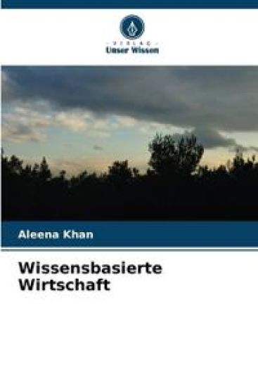 Wissensbasierte Wirtschaft