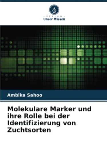 Molekulare Marker und ihre Rolle bei der Identifizierung von Zuchtsorten