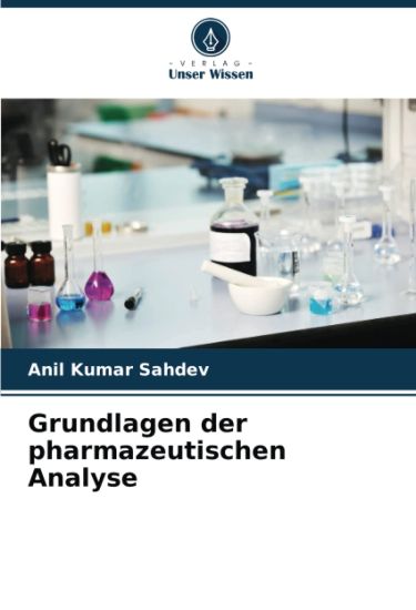 Grundlagen der pharmazeutischen Analyse