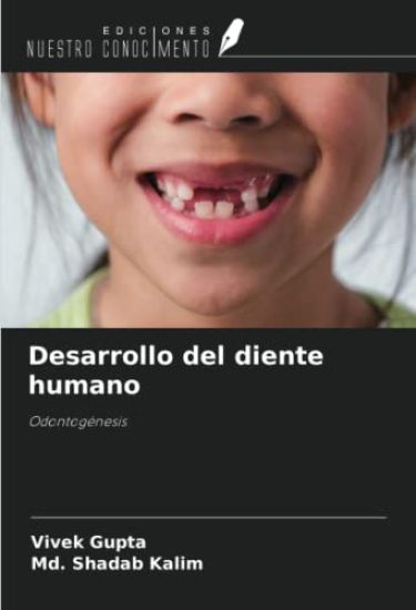 Desarrollo del diente humano
