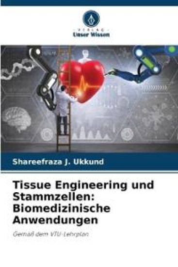 Tissue Engineering und Stammzellen