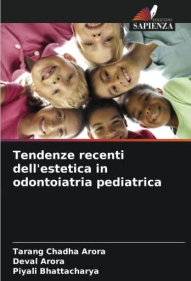 Tendenze recenti dell'estetica in odontoiatria pediatrica