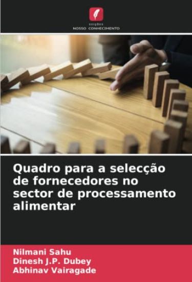 Quadro para a selecção de fornecedores no sector de processamento alimentar